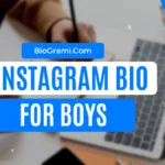 Best Instagram Bio for Boys (Copy-Paste)