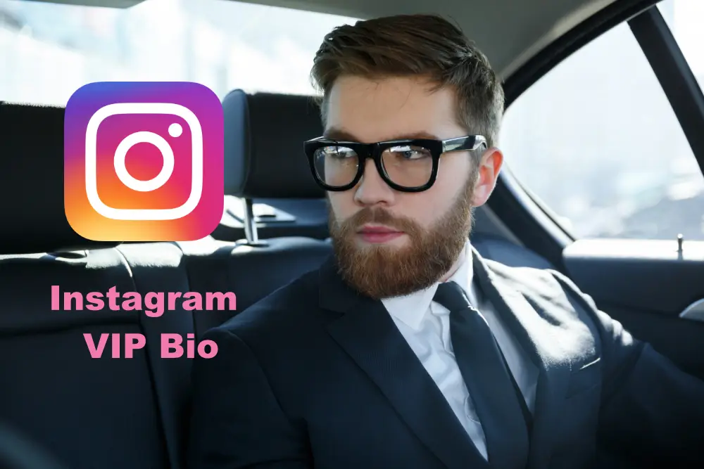 1000+ Best Instagram VIP Bio for Boys in 2025