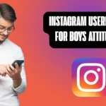 Best Instagram Username Ideas For Boys Attitude